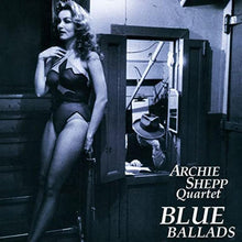  Archie Shepp Quartet - Blue Ballads