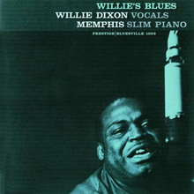  Willie Dixon & Memphis Slim - Willie's Blues (Hybrid SACD) - Audiophile