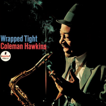  Coleman Hawkins – Wrapped Tight (Hybrid SACD) - Audiophile