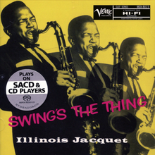  Illinois Jacquet  - Swing's The Thing (Hybrid SACD) - Audiophile