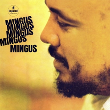  Charles Mingus - Mingus, Mingus, Mingus, Mingus, Mingus (Hybrid SACD) - Audiophile