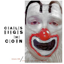  Charles Mingus – The Clown (Hybrid SACD)