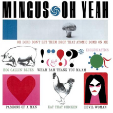  Charles Mingus - Oh Yeah (Hybrid SACD) - Audiophile