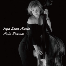  Nicki Parrott – Papa Loves Mambo (2LP, 33RPM) - Audiophile