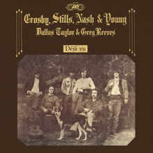  Crosby, Stills, Nash and Young – Deja Vu (Hybrid SACD) - Audiophile