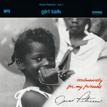  Oscar Peterson - Girl Talk (Exclusively For My Friends Vol. 2) - Audiophile