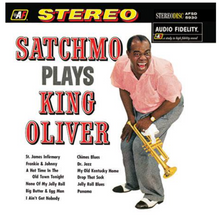  Louis Armstrong - Satchmo Plays King Oliver - Audiophile