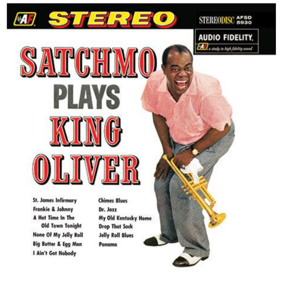 Louis Armstrong - Satchmo Plays King Oliver - Audiophile