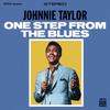 Johnnie Taylor - One Step From The Blues - Audiophile