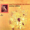 Sonny Rollins – East Broadway Run Down - Audiophile