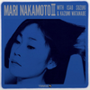 Mari Nakamoto with Isao Suzuki & Kazumi Watanabe Mari Nakamoto III - Audiophile