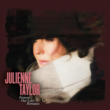  Julienne Taylor - Forever Our Love Remains - Audiophile