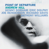 Andrew Hill – Point Of Departure - Audiophile