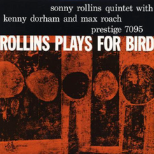  Sonny Rollins - Rollins Plays For Bird (Hybrid SACD, Mono) - Audiophile