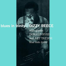  Dizzy Reece - Blues in Trinity