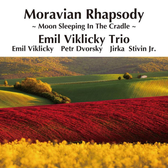 Emil Viklicky Trio - Moravian Rhapsody