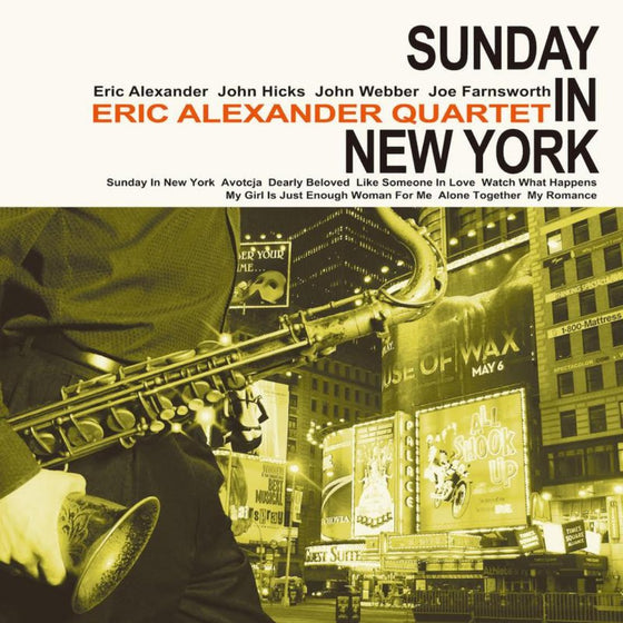 Eric Alexander Quartet - Sunday In New York