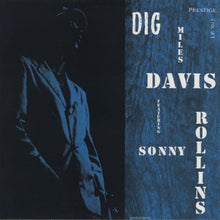  Miles Davis Featuring Sonny Rollins – Dig