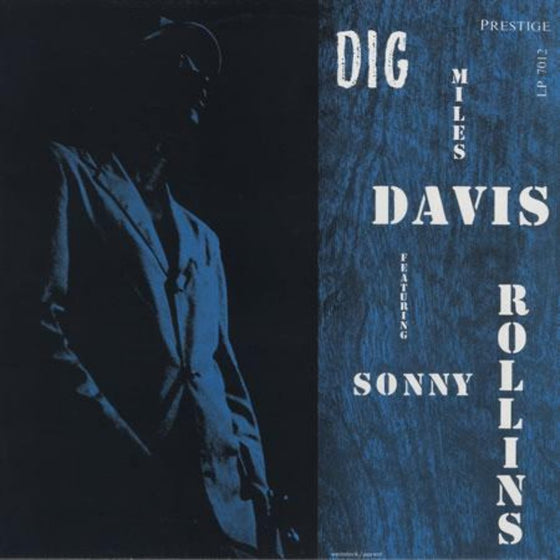 Miles Davis Featuring Sonny Rollins – Dig