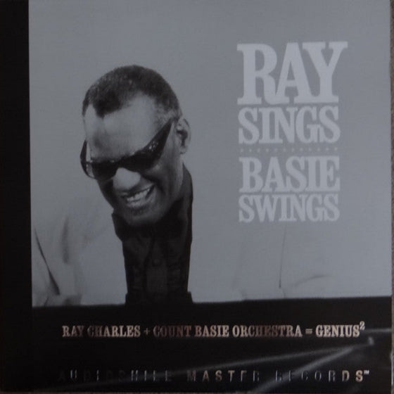 Ray Charles + Count Basie Orchestra – Ray Sings Basie Swings