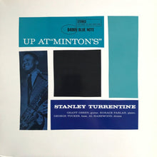  Stanley Turrentine – Up At "Minton's", Vol. 1