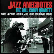  The Bill Crow Quartet - Jazz Anecdotes