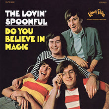  The Lovin' Spoonful – Do You Believe In Magic
