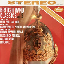  British Band Classics Vol. 2 - Frederick Fennell, Eastman Wind Ensemble AUDIOPHILE