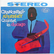  Cannonball Adderley Quintet in Chicago