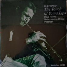  Chet Baker - The Touch of Your Lips - AudioSoundMusic