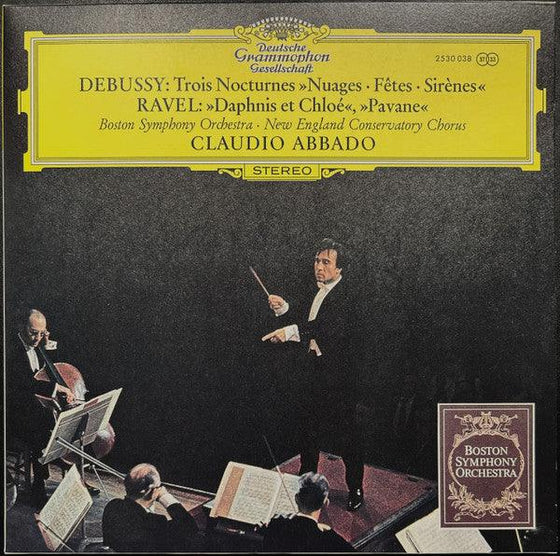 Debussy – Nocturnes / Ravel - Daphnis et Chloé & Pavane pour une infante défunte - Claudio Abbado and The Boston Symphony Orchestra - AudioSoundMusic