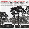 Denny Zeitlin Trio - As Long As There's Music (Japanese edition) - AudioSoundMusic