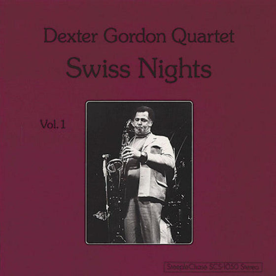 Dexter Gordon - Swiss Nights Vol. 1 - AudioSoundMusic