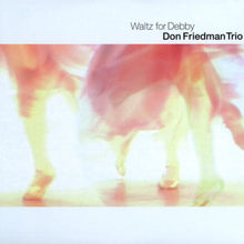  Don Friedman Trio - Waltz for Debby (Japanese edition) - AudioSoundMusic