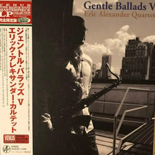  Eric Alexander Quartet - Gentle Ballads V (Japanese edition) - AudioSoundMusic