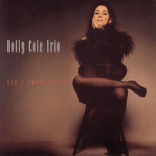  Holly Cole Trio - Don't Smoke In Bed  (Hybrid SACD) - Audiophile