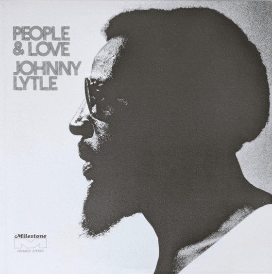 Johnny Lytle - People & Love