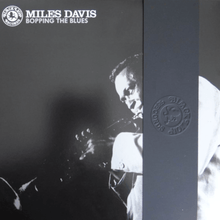  Miles Davis – Bopping the Blues (Box Set, Deluxe Edition, Edition Limited and Numeroted) - Audiophile