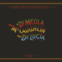  Al Dimeola, John McLaughlin, Paco Delucia - Friday Night in San Francisco (1LP, 33RRPM) - AudioSoundMusic