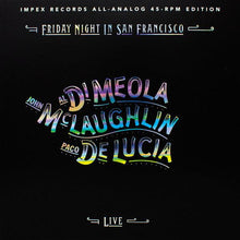  Al Dimeola, John McLaughlin, Paco Delucia - Friday Night in San Francisco (2LP, 45RPM) - AudioSoundMusic