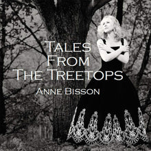  Anne Bisson - Tales From The Treetops - AudioSoundMusic