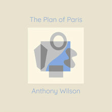  Anthony Wilson - The Plan of Paris - AudioSoundMusic