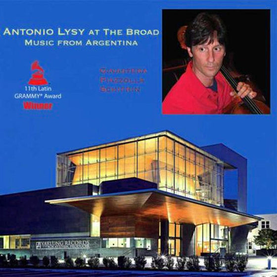 Antonio Lysy - At The Broad Music From Argentina - AudioSoundMusic