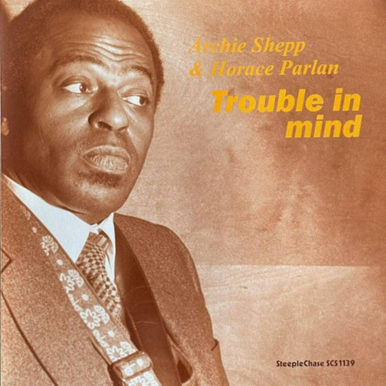 Archie Shepp & Horace Parlan – Trouble In Mind - AudioSoundMusic