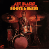 Art Blakey & the Jazz Messengers - Roots and Herbs - AudioSoundMusic