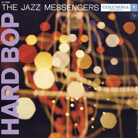 Art Blakey’s Jazz Messengers - Hard Bop (Mono) - AudioSoundMusic