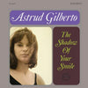 Astrud Gilberto - The Shadow of your Smile (2LP, 45RPM, Number 00047) - AudioSoundMusic