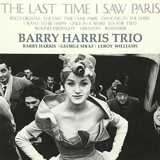 Barry Harris Trio - The Last Time I Saw Paris (Japanese edition) - AudioSoundMusic