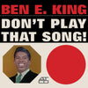 Ben E. King - Don't Play That Song (Mono, Clear vinyl) - AudioSoundMusic