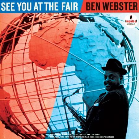 Ben Webster - See You at the Fair (2LP, 45RPM) - AudioSoundMusic